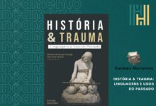 Lançamento do livro História e trauma: linguagens e usos do passado