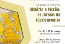 Seminário Nacional História e Ficção: as formas do (des)encontro