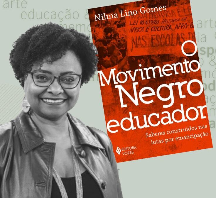 Resenha do livro “O movimento negro educador” de Nilma Lino Gomes